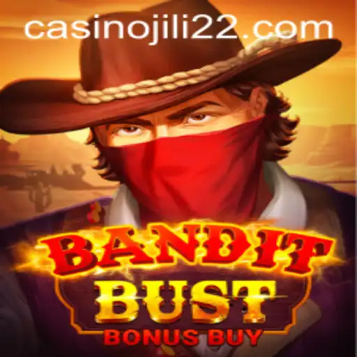 BanditBustBonusBuy: Exploring the Thrilling World of JILI22 Gaming