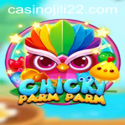 Unveiling ChickyParmParm: The Latest Gaming Phenomenon with JILI22
