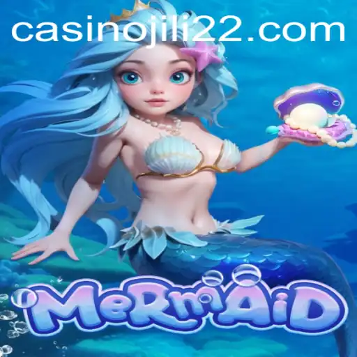 Dive into the Magical World of 'Mermaid' with JILI22